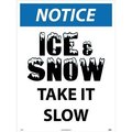 Nmc Notice Ice And Snow Sign, N499F N499F